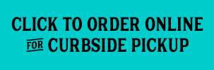 Order Online for Curbside Pickup
